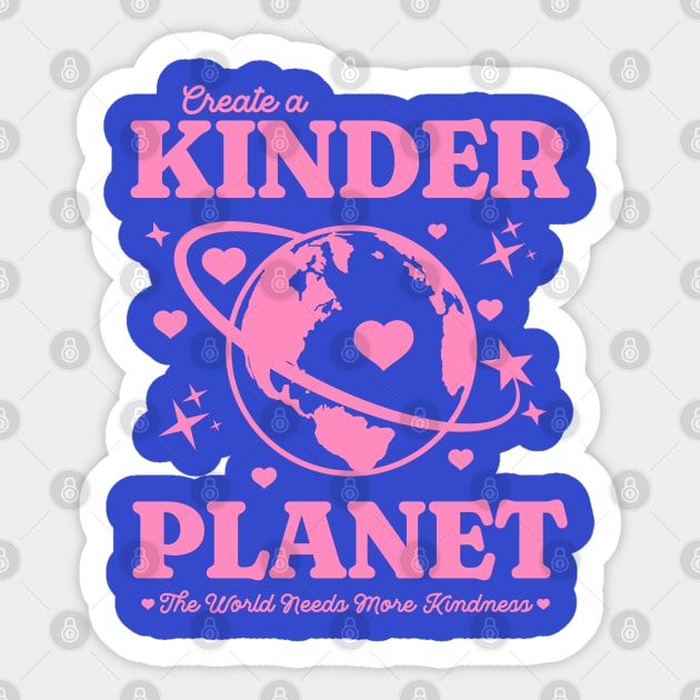 Y2K Create a Kinder Planet - Be Kind Earth Pink Sticker by PUFFYP